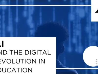 AI and the Digital Revolution in Education